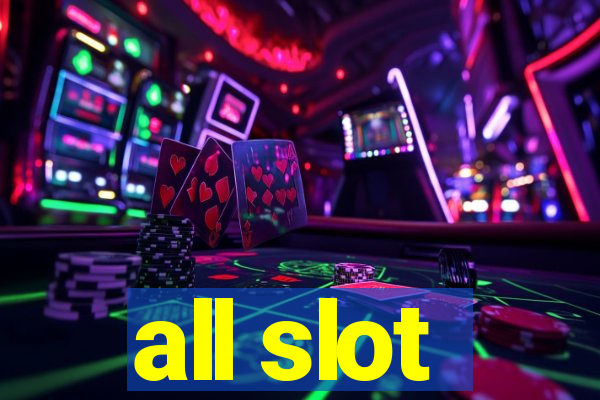 all slot