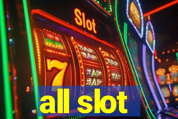 all slot