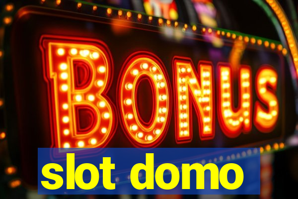 slot domo