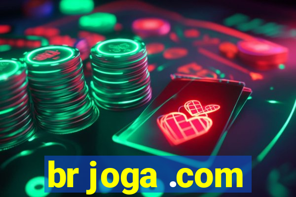 br joga .com