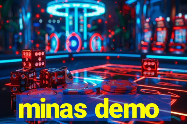 minas demo