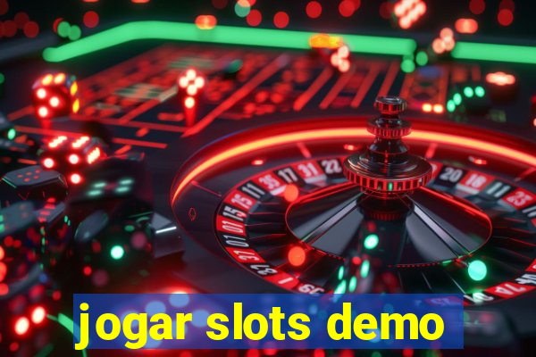 jogar slots demo