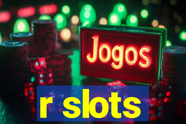 r slots