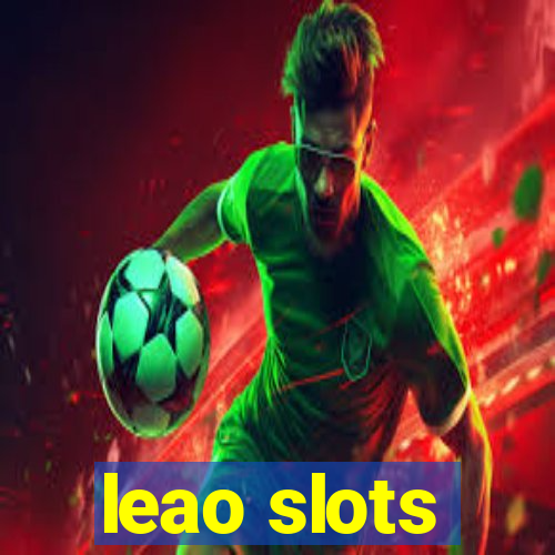 leao slots