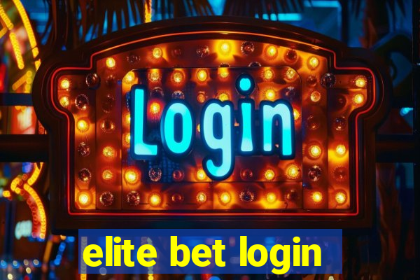 elite bet login