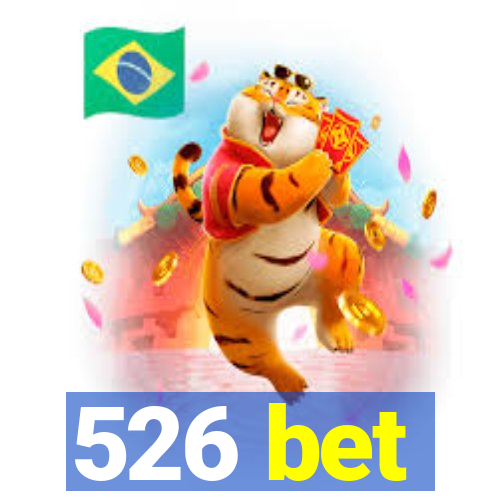 526 bet