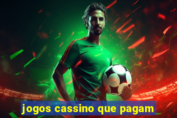 jogos cassino que pagam