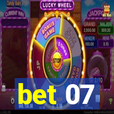 bet 07