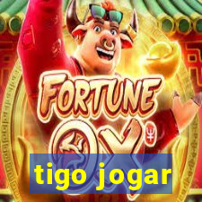 tigo jogar