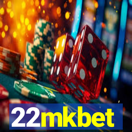 22mkbet