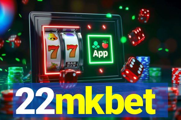 22mkbet