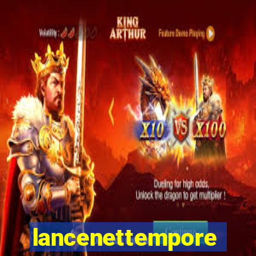 lancenettemporeal