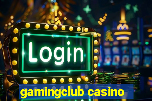 gamingclub casino