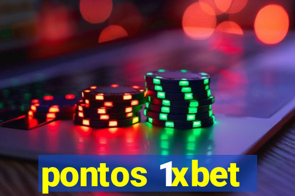 pontos 1xbet