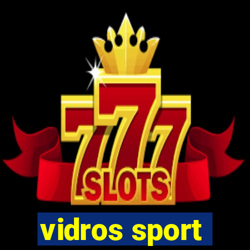 vidros sport