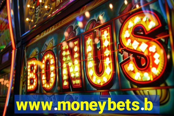 www.moneybets.bet