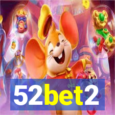 52bet2