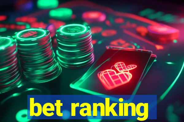 bet ranking