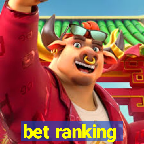 bet ranking