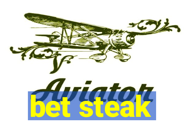 bet steak