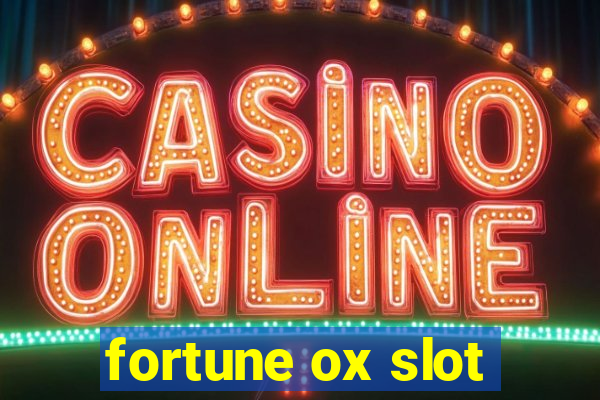 fortune ox slot