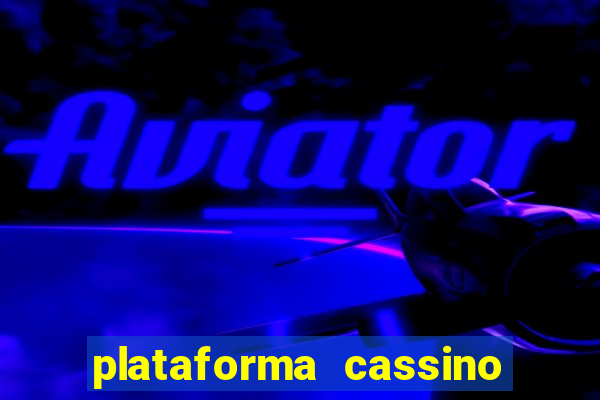 plataforma cassino com b么nus gr谩tis no cadastro