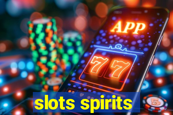 slots spirits