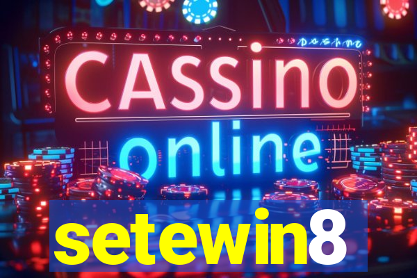 setewin8