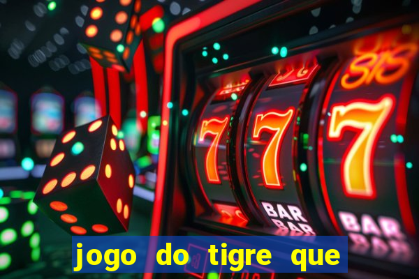 jogo do tigre que aposta 1 real