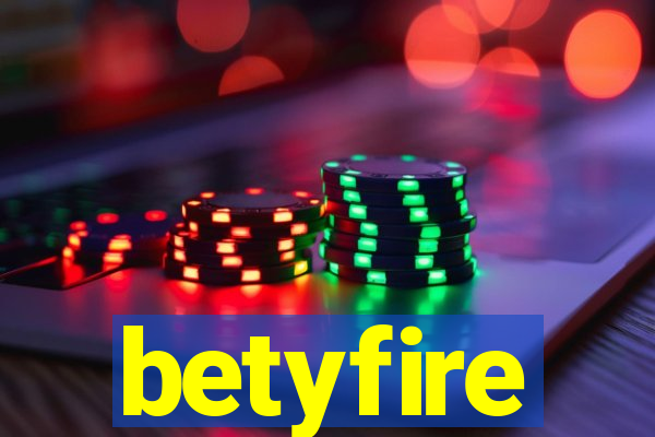 betyfire