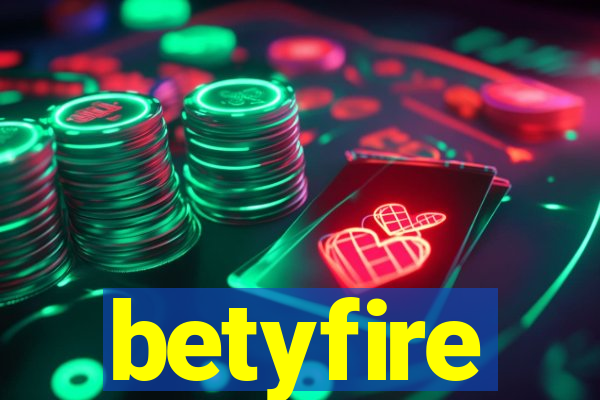 betyfire