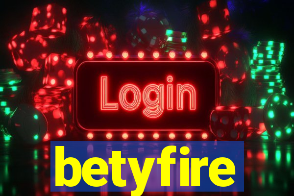 betyfire