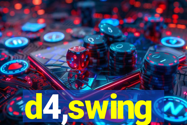 d4,swing