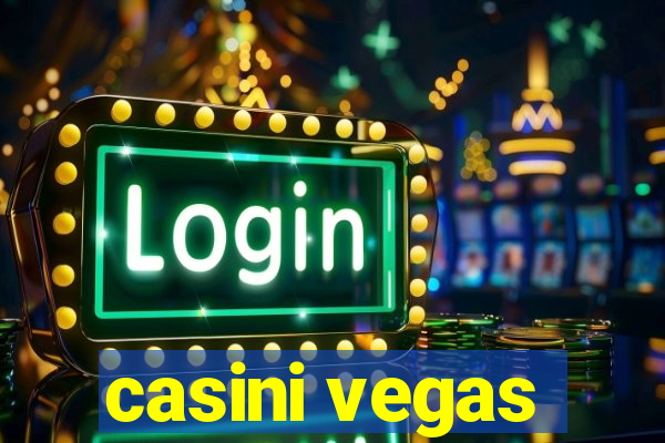 casini vegas