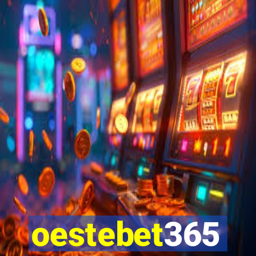 oestebet365