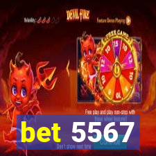 bet 5567