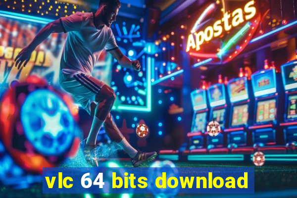 vlc 64 bits download