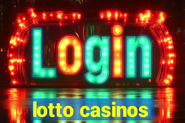 lotto casinos