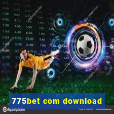 775bet com download