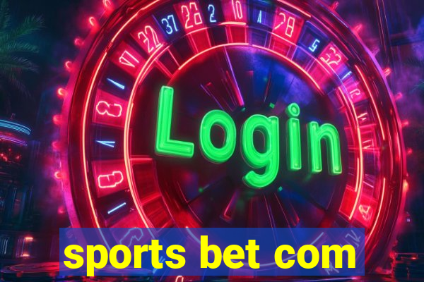 sports bet com