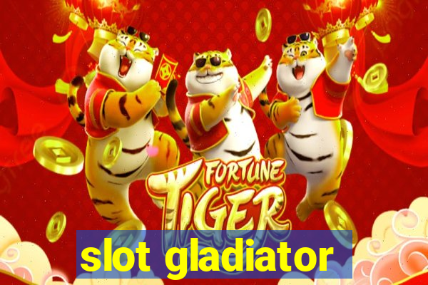 slot gladiator