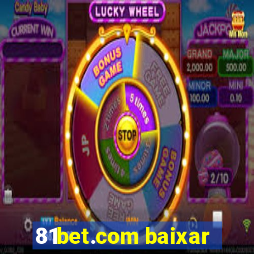 81bet.com baixar