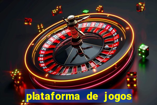 plataforma de jogos que da dinheiro no cadastro sem deposito