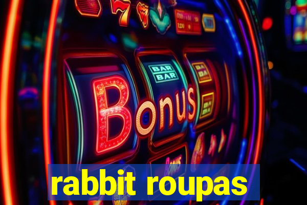 rabbit roupas