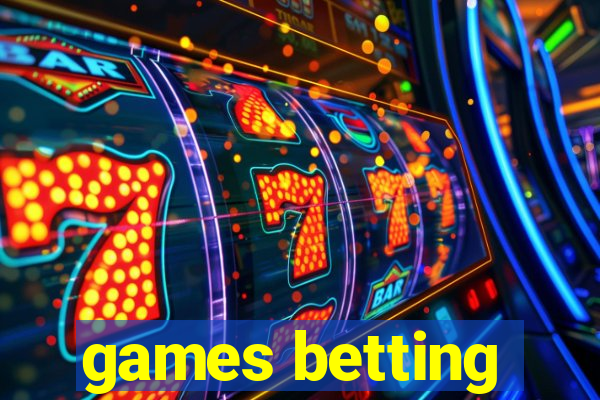 games betting