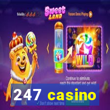 247 casino