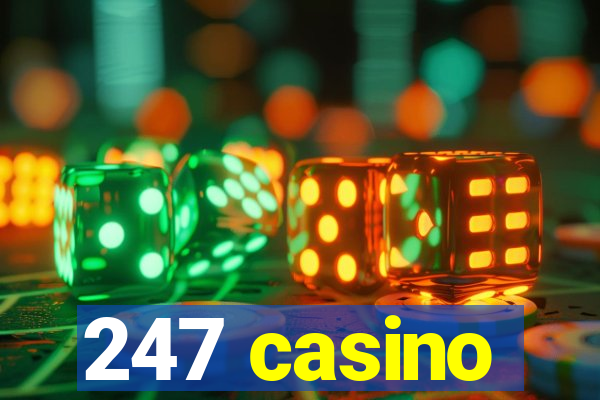 247 casino