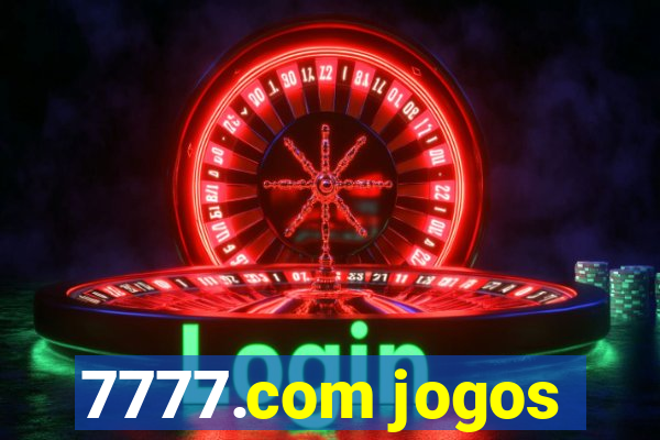 7777.com jogos