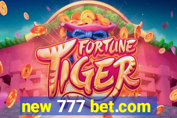 new 777 bet.com