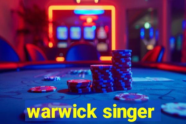 warwick singer